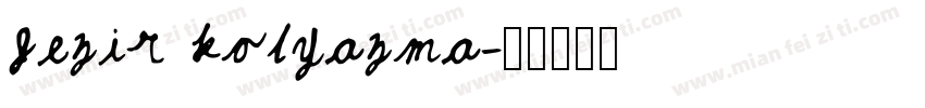 Jezir kolyazma字体转换